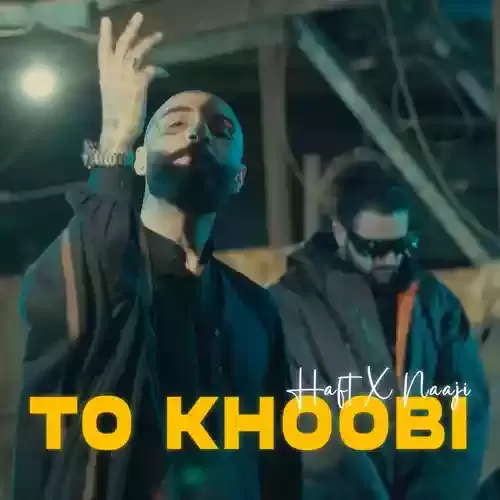 دانلود آهنگ تو خوبی از ناجی و حسین هفت