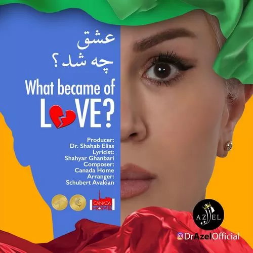 دانلود موزیک ویدیو عشق چه شد از آزل