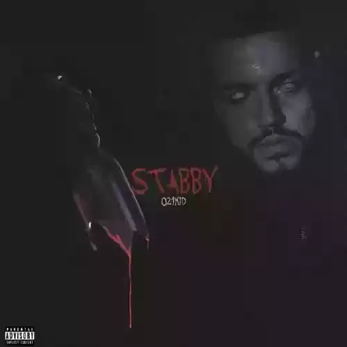 دانلود آهنگ استابی Stabby از 021 کید